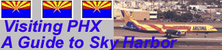 Visiting PHX - A Guide To Sky Harbor